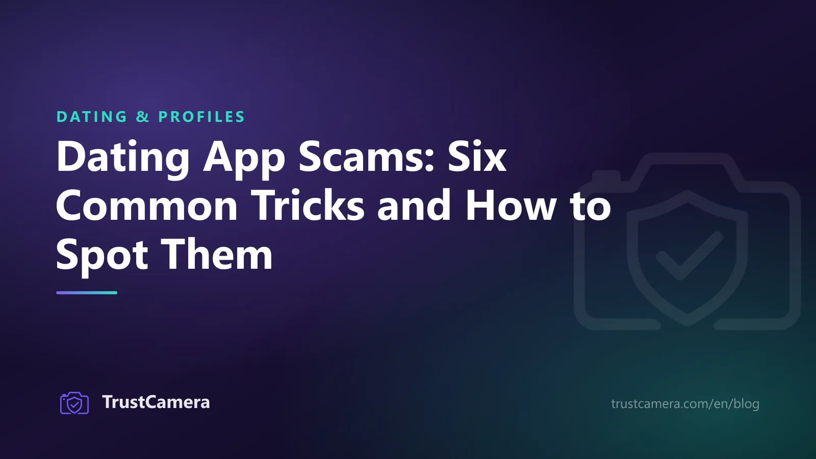 Cover image: dating app scams, six common tricks and how to spot them