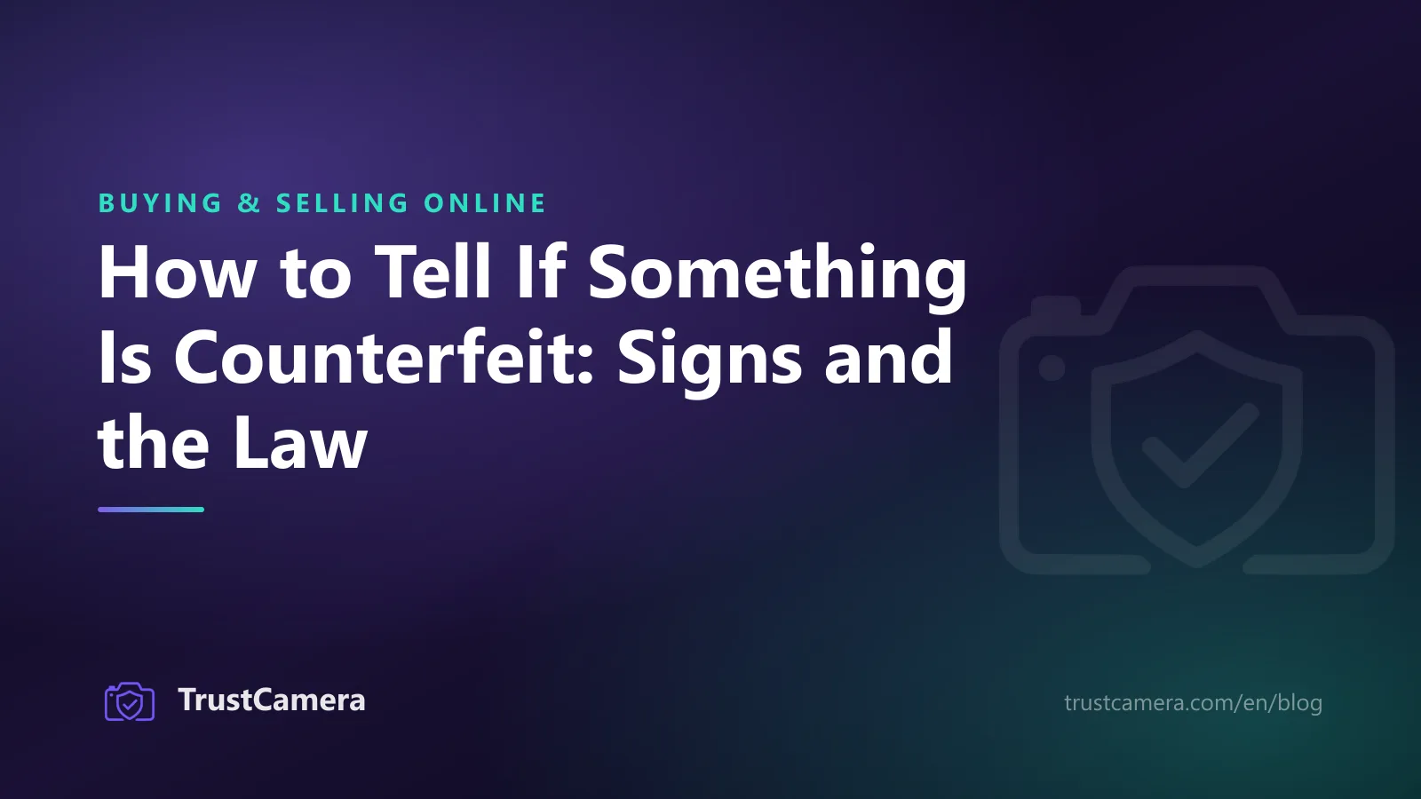 Cover image: how to tell if something is counterfeit, warning signs and the law